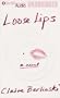 Loose Lips