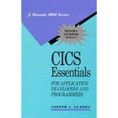 Cics Essentials for Application Developers and Programmers (J Ranade Ibm Series)