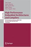 High Performance Embedded Architectures and Compilers: First International Conference, HiPEAC 2005, Barcelona, Spain, November 17-18, 2005, Proceedings