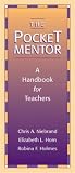 Pocket Mentor, The: A Handbook for Teachers