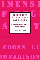 Dimensions of Register Variation: A Cross-Linguistic Comparison