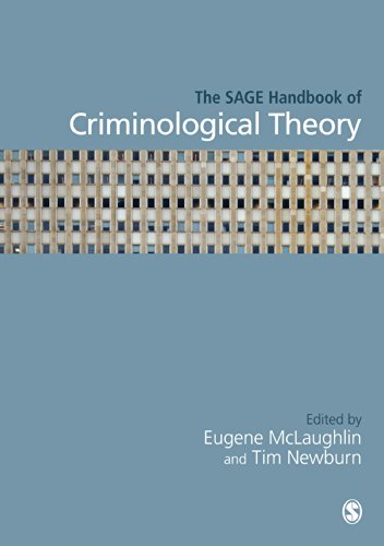 The SAGE Handbook of Criminological Theory