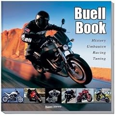 Buell Book: History, Umbauten, Racing, Tuning