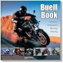 Buell Book: History, Umbauten, Racing, Tuning