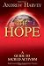 The Hope: A Guide to Sacred Activism