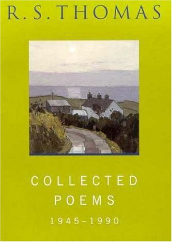 Collected Poems: 1945-1990 R.S.Thomas