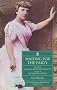 Waiting for the Party: Life of Frances Hodgson Burnett, Author of the 