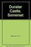 Dunster Castle, Somerset