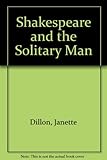 Shakespeare and the solitary man