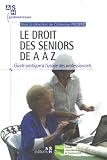 Revue Editions Lamarre  / Le droit des séniors de A à Z