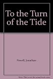 A family at war, to the turn of the tide