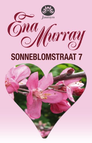 Sonneblomstraat 7 (Afrikaans Edition)