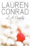 L.A. Candy (Turtleback School & Library Binding Edition) (L. A. Candy (Quality))