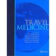 Travel Medicine by Jay Keystone, Phyllis Kozarsky, David Freedman, and Hans Nothdurft