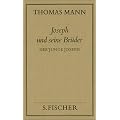 Thomas Mann, Gesammelte Werke in Einzelb�nden. Frankfurter Ausgabe: Joseph und seine Br�der, 4 Bde., Bd.2, Der junge Joseph: Bd. 10
