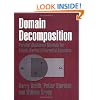 Domain Decomposition: Parallel Multilevel Methods for Elliptic Partial Differential Equations