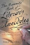 The Mammoth Book of Literary Anecdotes (Mammoth)