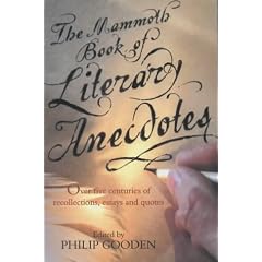 The Mammoth Book of Literary Anecdotes (Mammoth)
