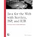 Java for the Web with Servlets, JSP, and EJB: A Developer's Guide to J2EE Solutions