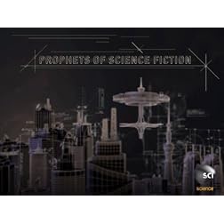 Prophets of Science Fiction Season 1