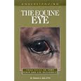 Understanding the Equine Eye (Understanding) by  Michael A. Ball