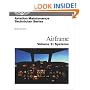 Aviation Maintenance Technician Series: Airframe: Volume 2: Systems
