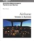 Aviation Maintenance Technician Series: Airframe: Volume 2: Systems (Aviation Maintenance Technician series)