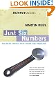Just Six Numbers: The Deep Forces that Shape The Universe (Science Masters)
