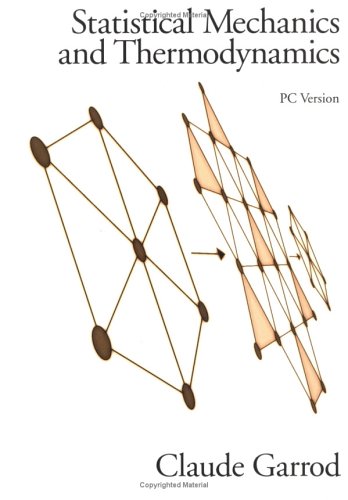 statistical mechanics and thermodynamicsbook and windows disk edition