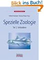 Spezielle Zoologie. Teil 2: Wirbel- oder Sch�deltiere