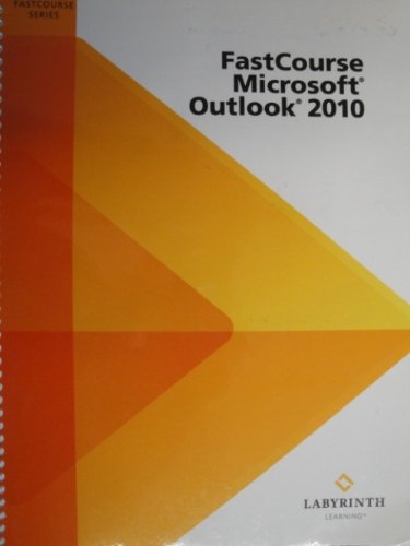 FastCourse Microsoft Outlook 2010 (Fastcourse series)