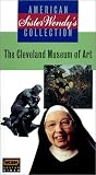 Sister Wendy s: Cleveland Museum of Art