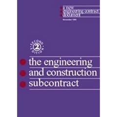 The New Engineering Contract: The Engineering and Construction Subcontract