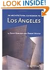 An Architectural Guidebook to Los Angeles