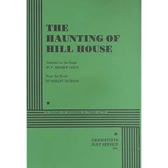 The Haunting of Hill House: A Drama of Suspense in Three Acts
