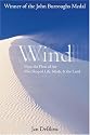 Wind: How the Flow of Air Has Shaped Life, Myth, and the Land