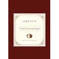 Larousse Gastronomique Recipe Collection