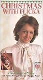 Christmas with Flicka: Frederica von Stade