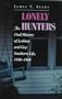Lonely Hunters: An Oral History Of Lesbian And Gay Southern Life, 1948-1968