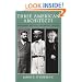 Three American Architects: Richardson, Sullivan, and Wright, 1865-1915