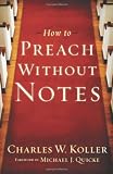 How to Preach without Notes