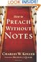 How to Preach without Notes