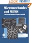 Micromechanics and MEMS: Classic and Seminal Papers to 1990