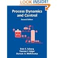 Process Dynamics and Control by Dale E. Seborg, Thomas F. Edgar, and Duncan A. Mellichamp