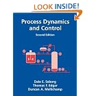 Process Dynamics and Control by Dale E. Seborg, Thomas F. Edgar, and Duncan A. Mellichamp