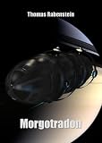 Nebular Sammelband 3 - Morgotradon (Episode 12-16)