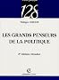 Grands penseurs de la politique : Trajets critiques en philosophie politique