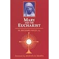 Mary and the Eucharist by Richard Foley