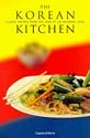 The Korean of the Morning: Classic Recipes from the Land of the Morning Calm