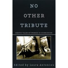 No Other Tribute: Erotic Tales of Women in Submission